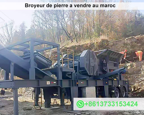 Broyeur de pierre a vendre au maroc