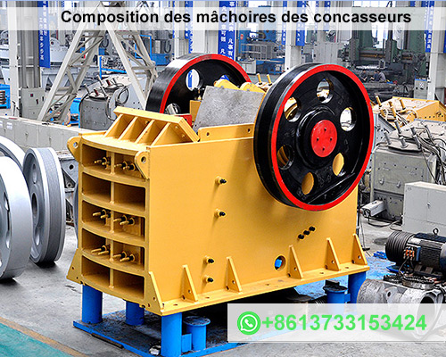 Composition des mâchoires des concasseurs