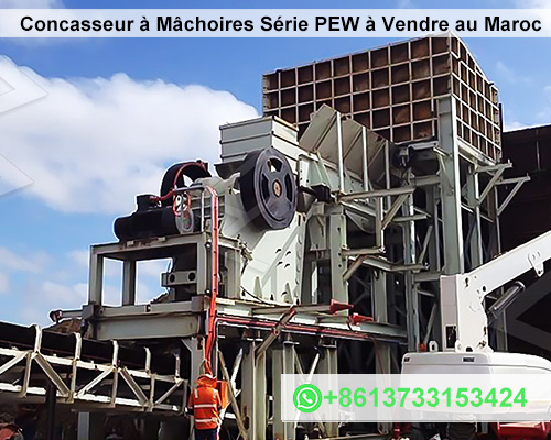 Concasseur à Mâchoires Série PEW à Vendre au Maroc