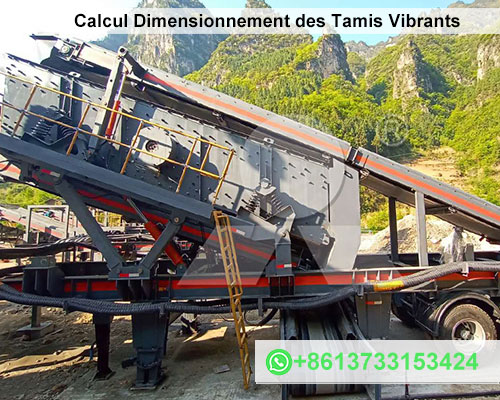 Calcul Dimensionnement des Tamis Vibrants