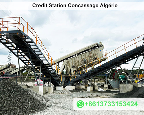 Credit Station Concassage Algérie